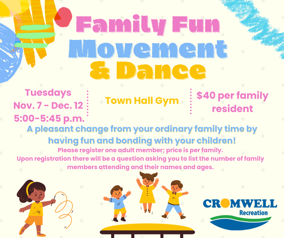 Cromwell Recreation: Family Fun Movement & Dance